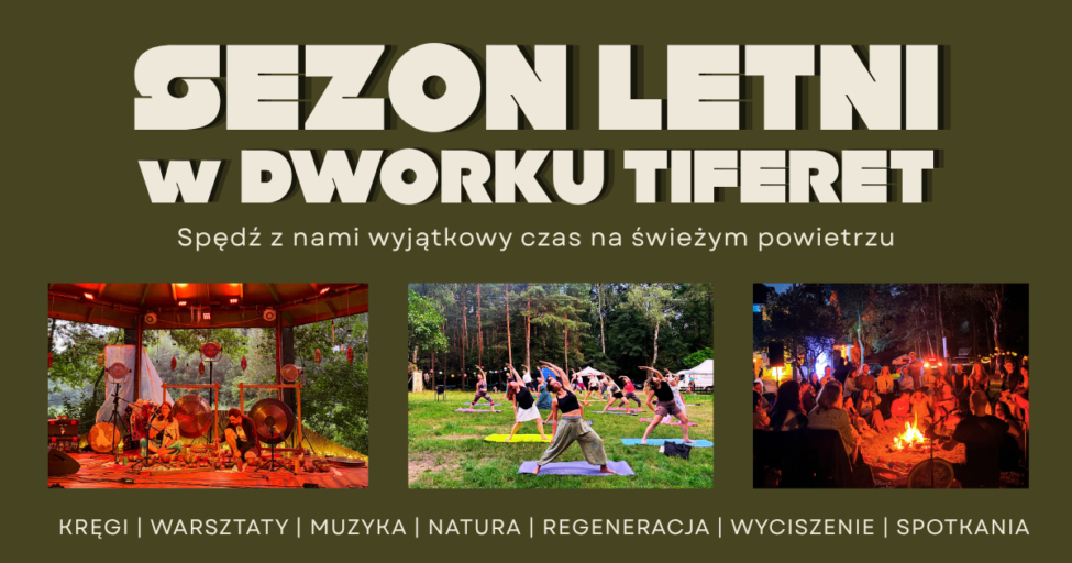Kalendariusz imprez w Dworku Tiferet w sierpniu 2026